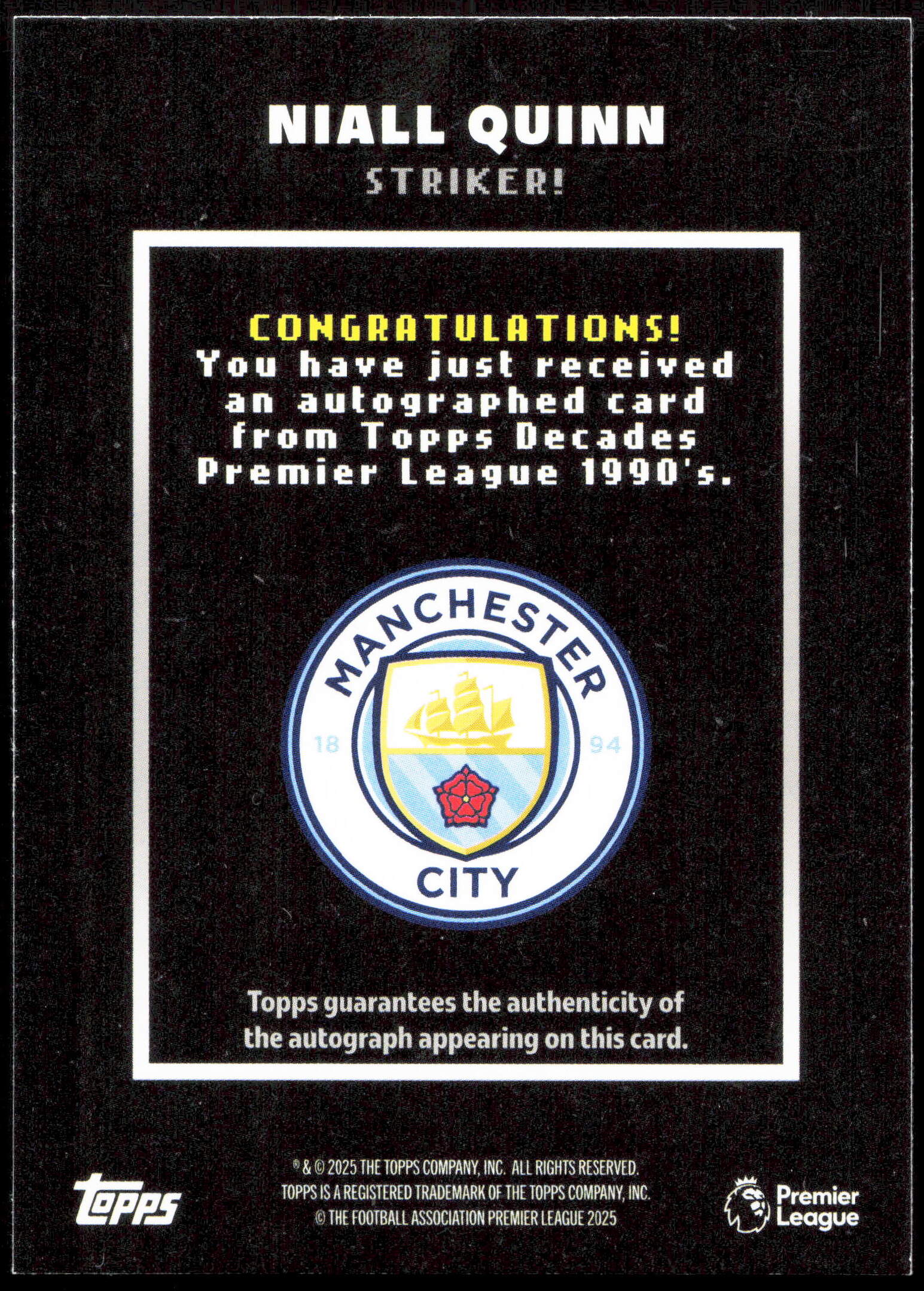Topps Niall Quinn Autograph 09/10 Striker Decades Premier League 90s Edition - Image 2