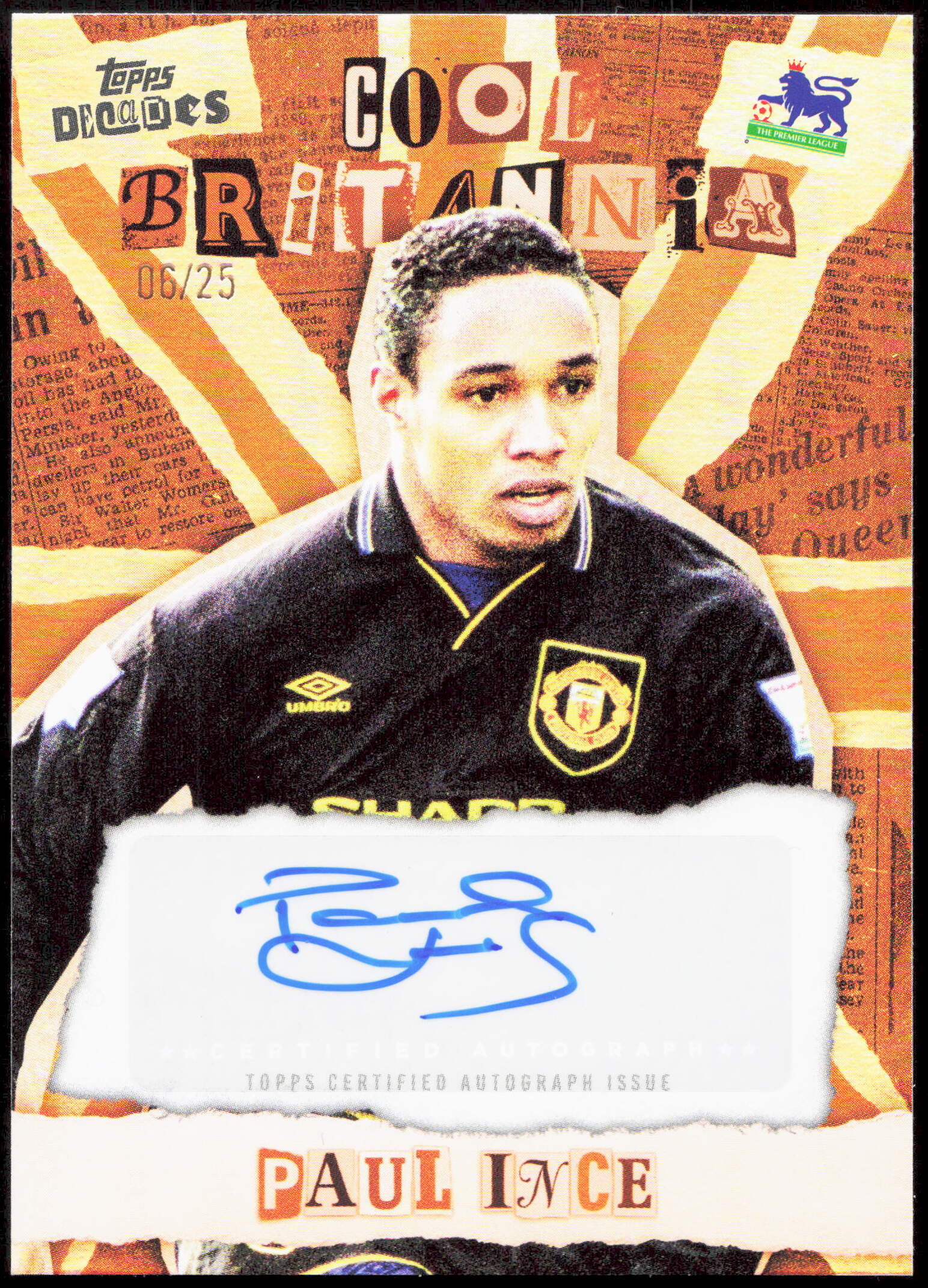 Topps Paul Ince Cool Brittania Autograph 06/25 Decades Premier League 90's Edition