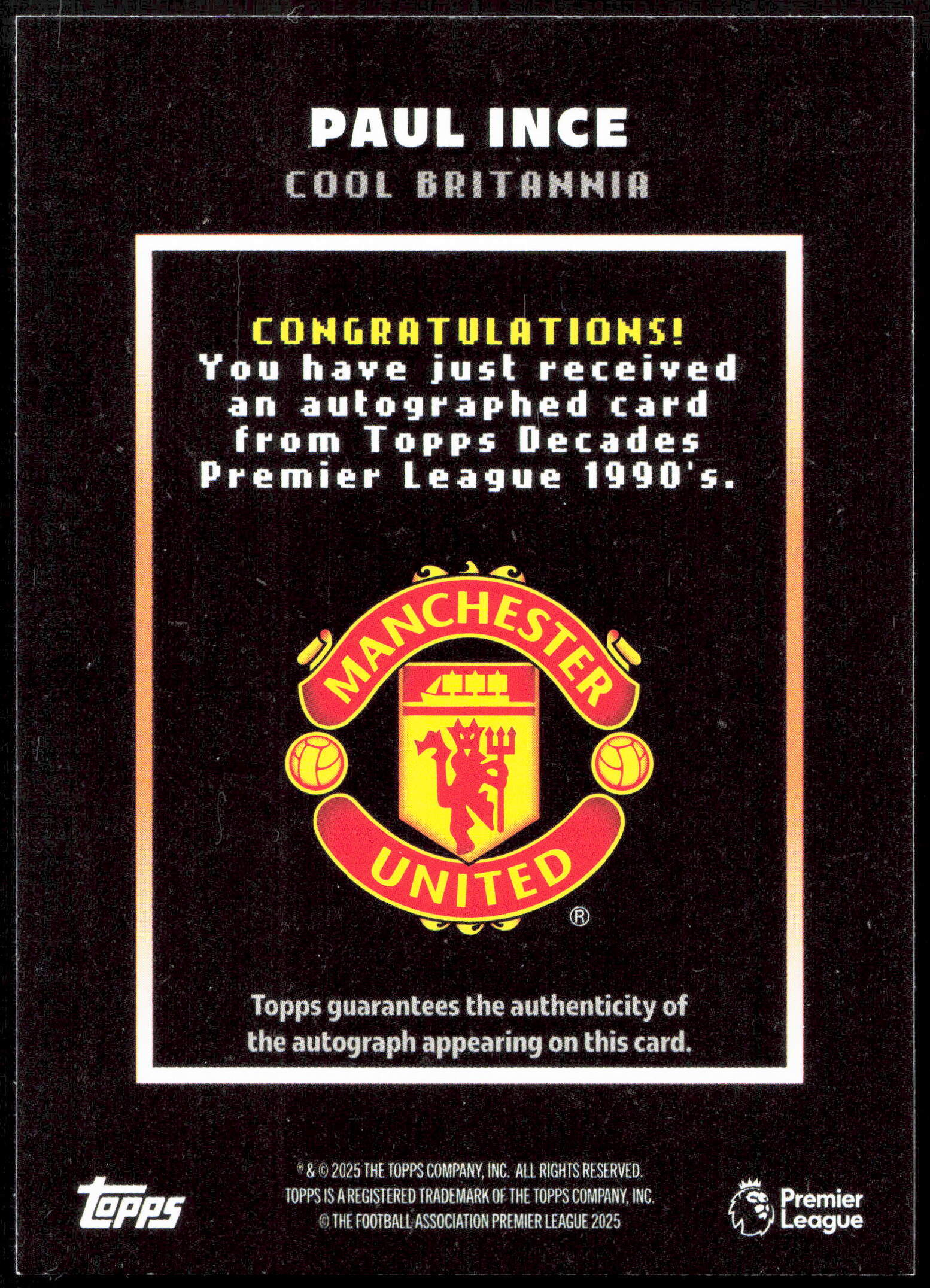 Topps Paul Ince Cool Brittania Autograph 06/25 Decades Premier League 90's Edition - Image 2