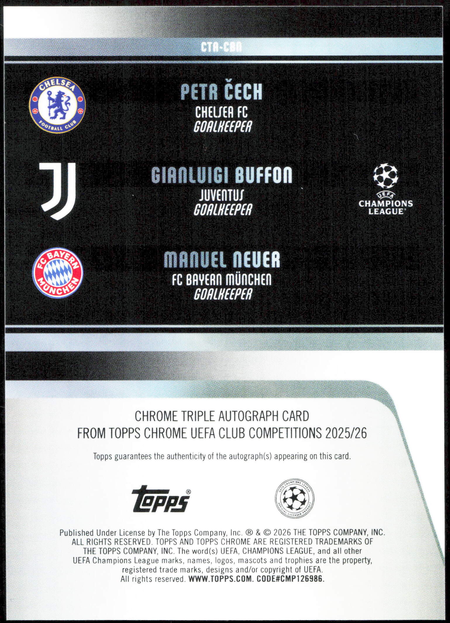 Topps Petr Cech, Gianluigi Buffon, Manuel Neuer Triple Autograph 23/25 CTA-CBN Chrome Uefa Club Competitions 2025/26 - Image 2
